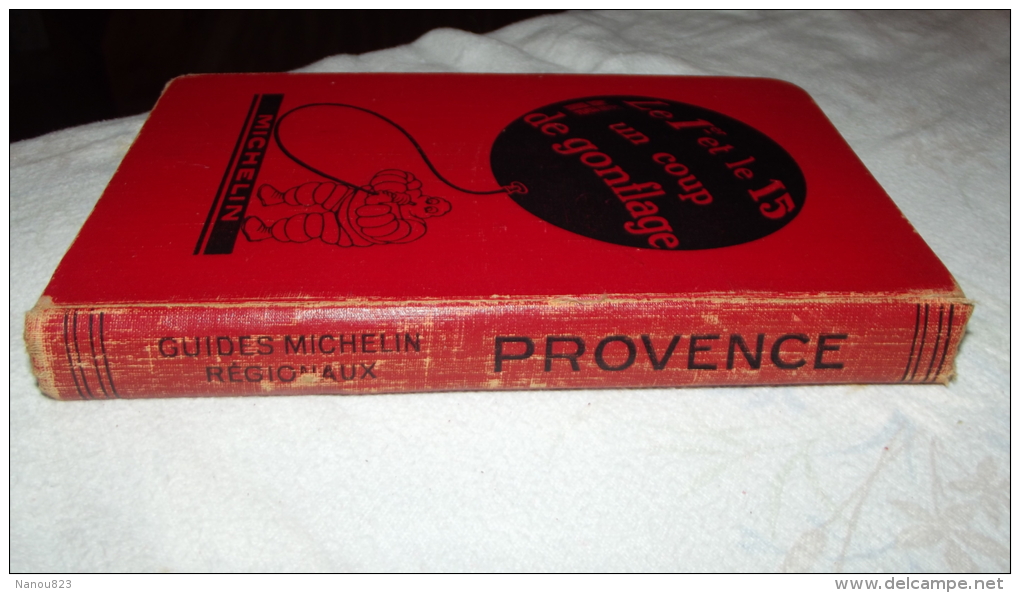 GUIDE MICHELIN ROUGE REGIONAUX PROVENCE BAS LANGUEDOC 1931/1932 - Michelin (guide)