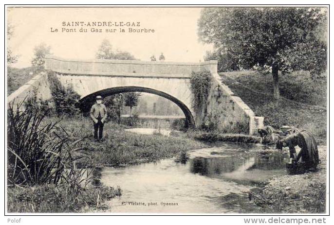 SAINT ANDRE LE GAZ - Le Pont Du Gaz Sur La Bourbre (61610) - Saint-André-le-Gaz