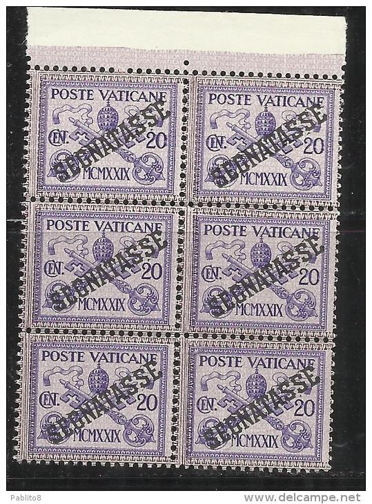 VATICANO VATICAN VATIKAN 1931 TASSE TAXES SEGNATASSE SOPRASTAMPATO OVERPRINTED CENT. 20 MNH BLOCK BLOCCO 6 BEN CENTRATO - Postage Due