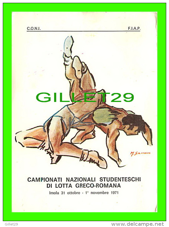 SPORTS, WRESTLING LUTTE GRECO-ROMAINE - CAMPIONATI NAZIONALI STUDENTESCHI DI LOTTA GRECO-ROMANA, 1971 - TRAVEL IN 1971 - - Lutte