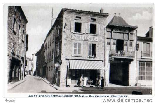 69 ST SYMPHORIEN SUR COISE Rue Centrale Et Hotel Loste - Saint-Symphorien-sur-Coise