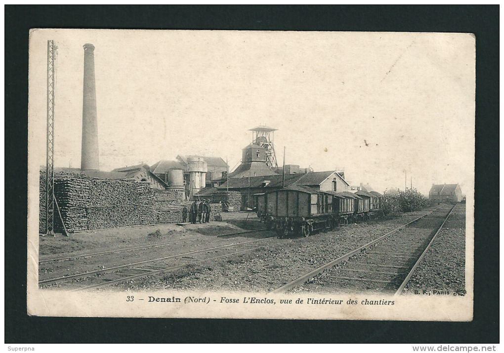 DENAIN  (59) : " FOSSE L'ENCLOS, VUE DE L'INTERIEUR DES CHANTIERS " - Denain