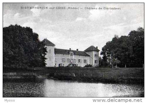 69 ST SYMPHORIEN SUR COISE  Chateau De Clerimbert - Saint-Symphorien-sur-Coise
