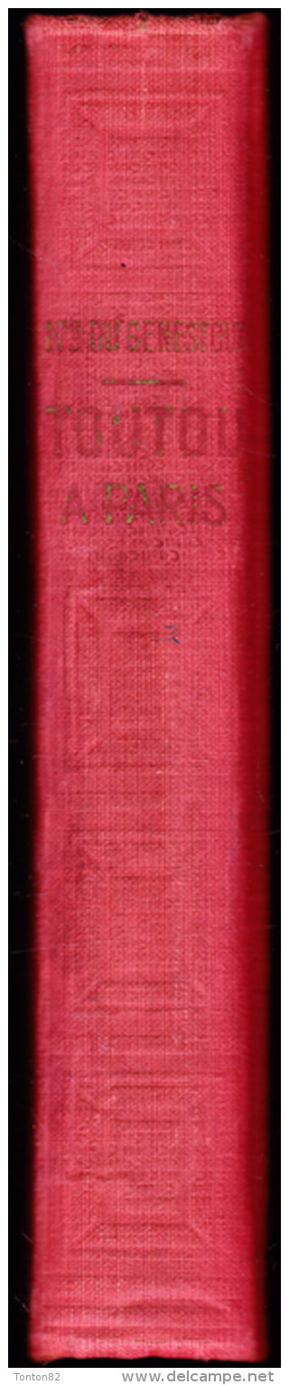 Magdeleine Du Genestoux - Toutou à Paris - Bibliothèque Rose Illustrée- ( 1929 ) - Illustrations : A. Pécoud - Bibliotheque Rose