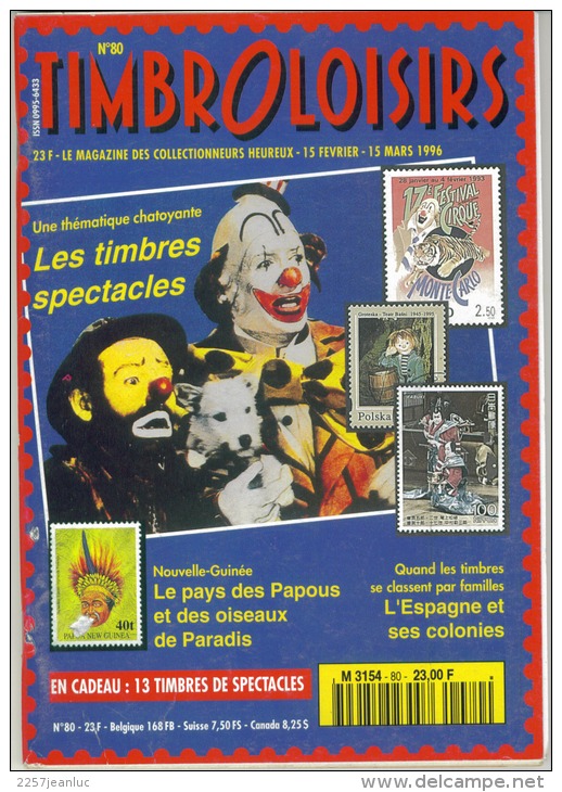 Magasine  100 Pages Timbroloisirs   Les Timbres Spectacles N:80  Mars  1996 - Francés (desde 1941)