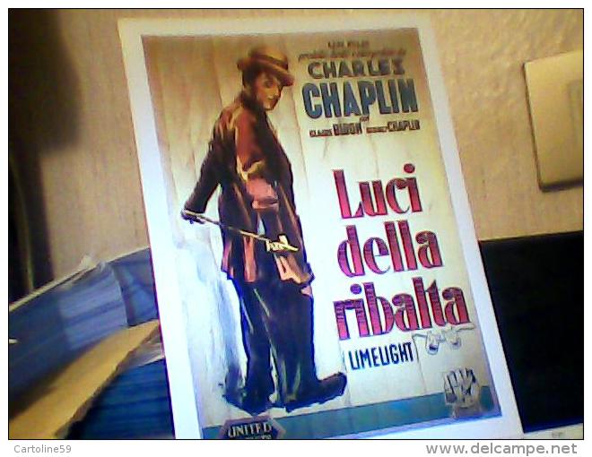 C.CHAPLIN- Charlot  MOVIE POSTER REPRODUCTION -LUCI DELLA RIBALTA -MANIFESTO PER FILM  N1990  EH1922 - Affiches Sur Carte