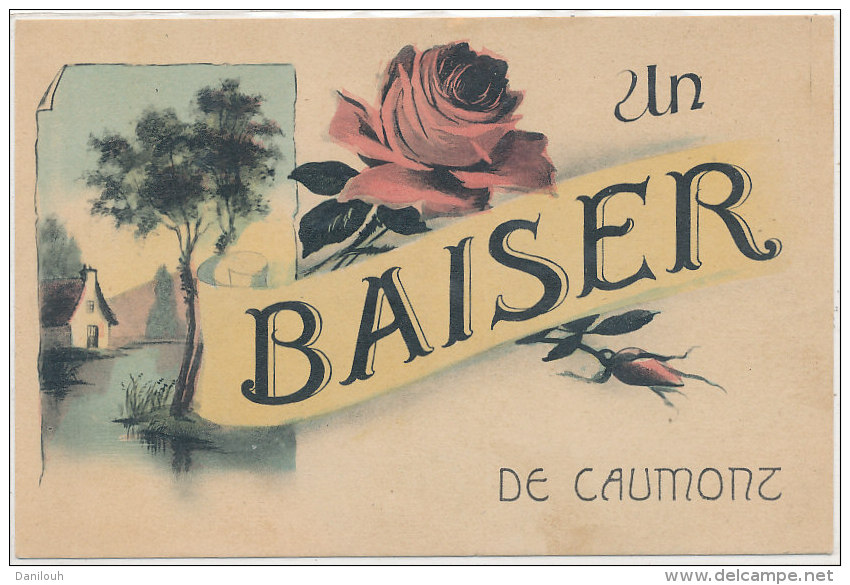 84 // CAUMONT    Un Baiser De Caumont, Illustrée - Caumont Sur Durance