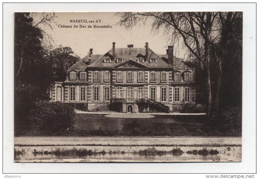 CPA 51 : MAREUIL SUR AY  Château Montébello     A  VOIR  !!!!!!! - Mareuil-sur-Ay