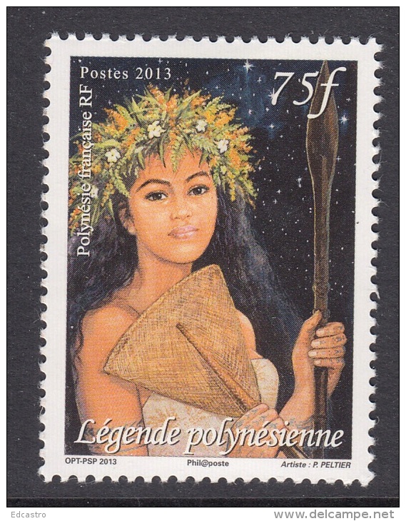 4.- 011 POLYNESIE FRANÇAISE 2013. FEMME. LEGENDE POLYNESIENNE. - Ungebraucht