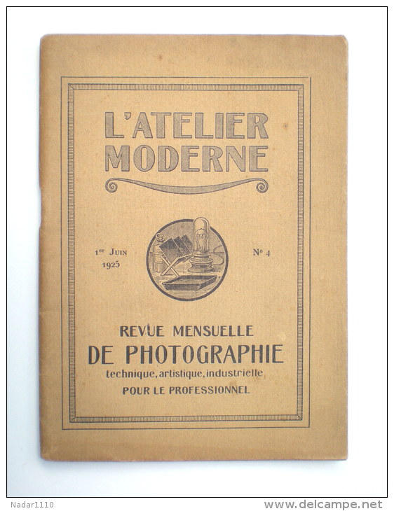 L'ATELIER MODERNE - Revue De PHOTOGRAPHIE 1925 / N° 4 - Fotografía