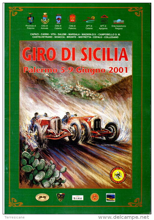 X LOCANDINA GIRO SICILIA - TARGA FLORIO 2001 DISEGNO BY FERREYRA BASSO F.TO 33X48 CARTONCINO PESANTE - Manifesti