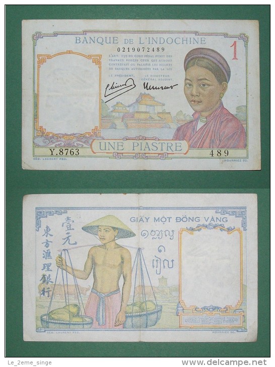 INDOCHINE FRANCAISE Billet 1 Piastre ANNAMITE Signature 11 1942/1945 Etat Français - Indochine