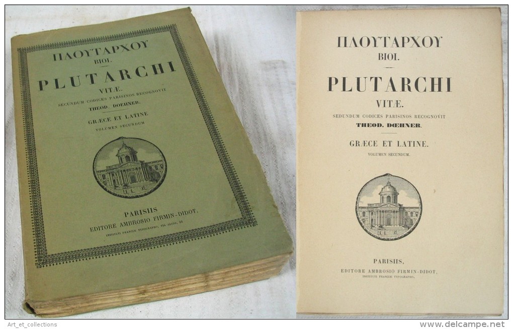&OElig;uvres De PLUTARQUE / Éditions Firmin Didot Vers 1870 / Grec Ancien - Latin Juxtalinéaires - Oude Boeken