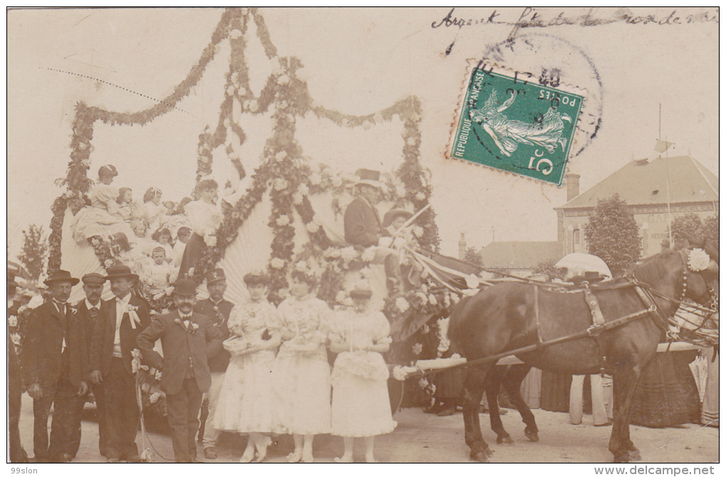 18 - ARGENT-SUR-SAULDRE - Carte-photo "Fête De La Rose De Mai (1909)" - Argent-sur-Sauldre