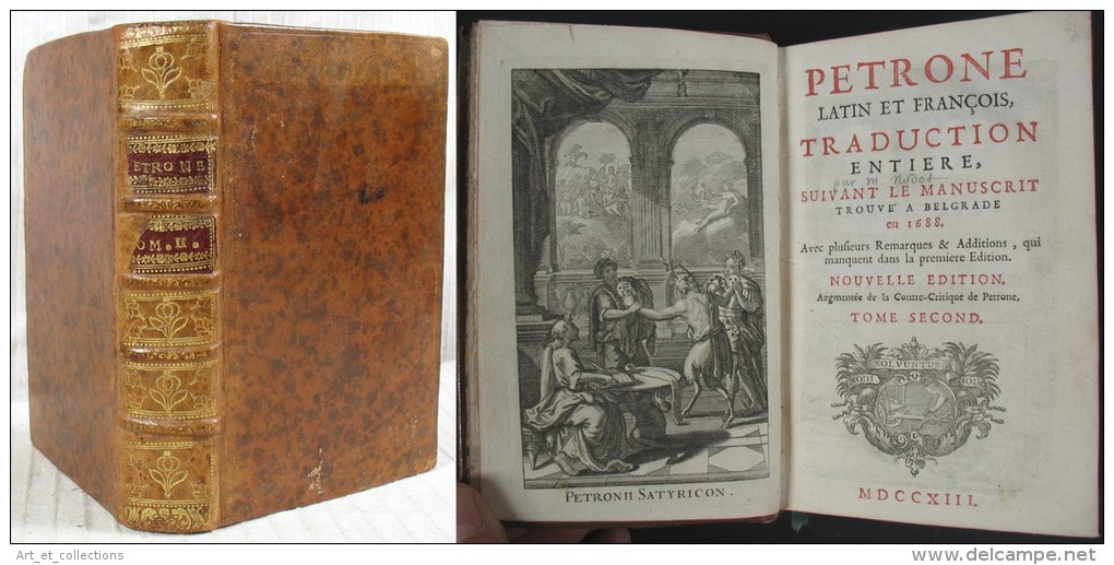 Satyricon Ou La SATIRE De Petrone / Latin-Français / Tome 2 De La Seconde Édition Complétée 1713 / Bel Ex-libris - 1701-1800