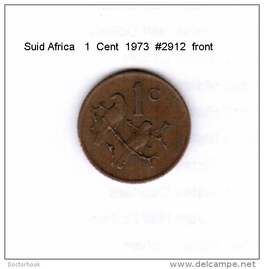 SUID AFRICA    1  CENT  1973  (KM # 82) - Afrique Du Sud