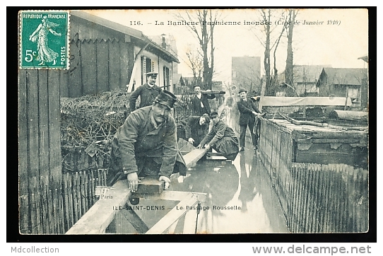 93 L'ILE SAINT DENIS / Crue De La Seine 1910, Passage Rousselle / - L'Ile Saint Denis