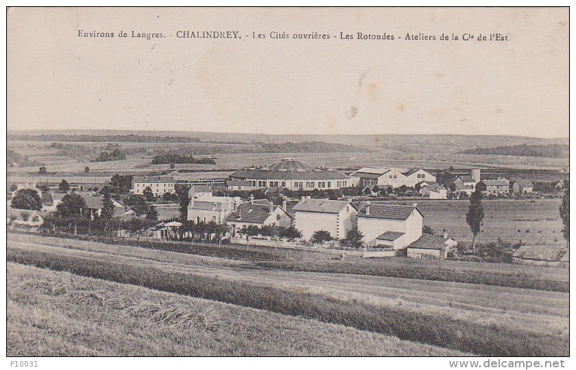 CHALINDREY  Les Cités Ouvrières  Les Rotondes  Ateliers De La Cie De L'Est - Chalindrey