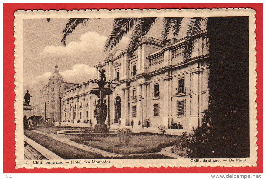 CPA: Chili - Santiago - Hotel Des Monnaies - Chile