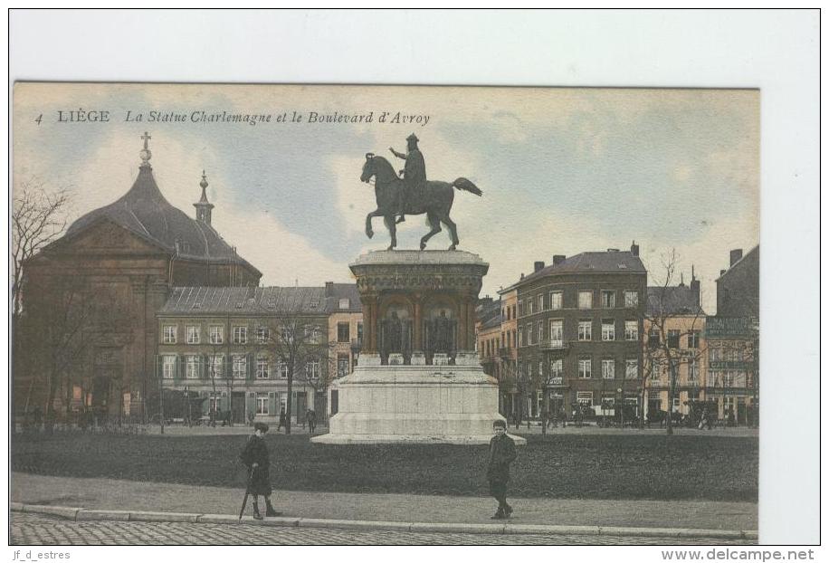 CP Liège La Statue Charlemagne Et Le Boulevard D'Avroy Vers 1905 Anon. Colorisé - Liège