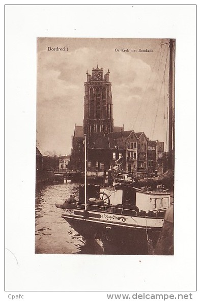 Pays-Bas : Dordrecht, Gr. Kerk Met Bomkade - Dordrecht