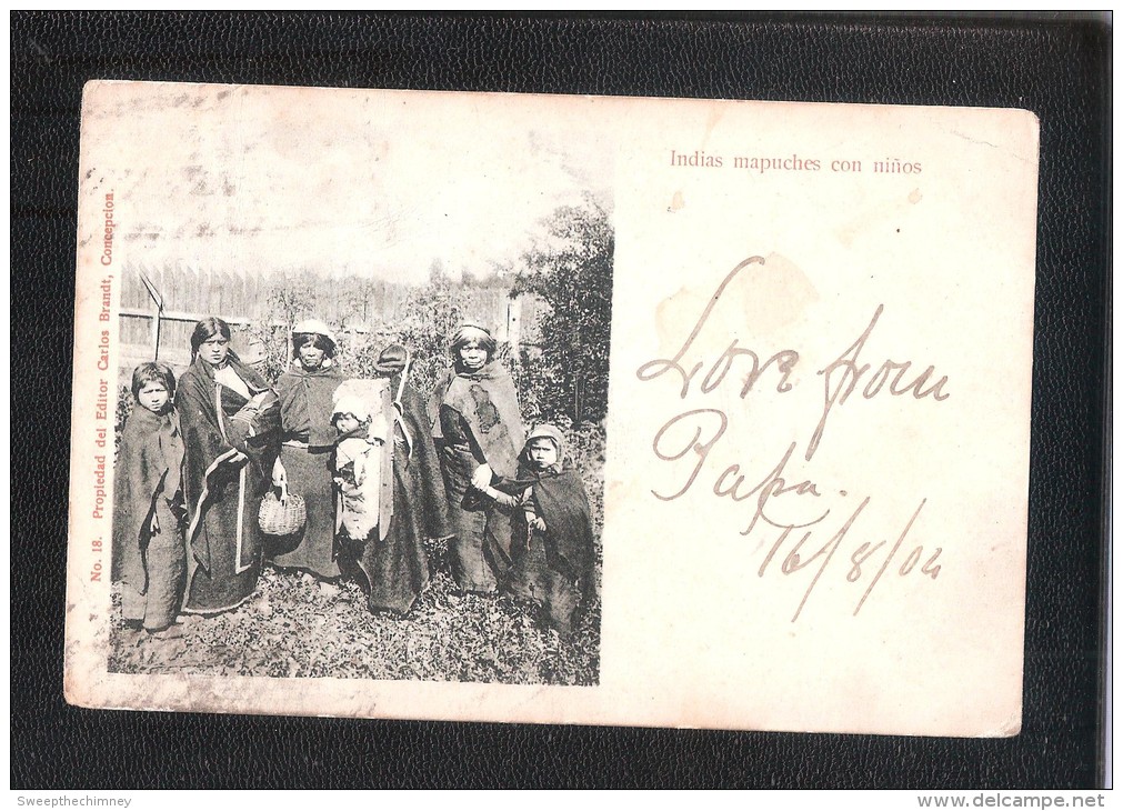 CHILE Indias Mapuches Con Ninos Undivided Back Postcard USED - Chili