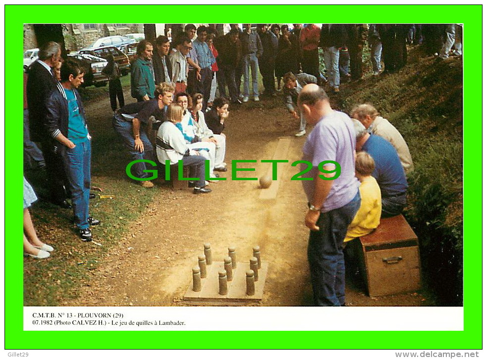 SPORTS. BOWLING - JEU DE QUILLES À LAMBADER - PHOTO, H. CALVEZ - ÉDITÉE PAR CARTOUEST, 1940 - 400 Ex - - Bowling