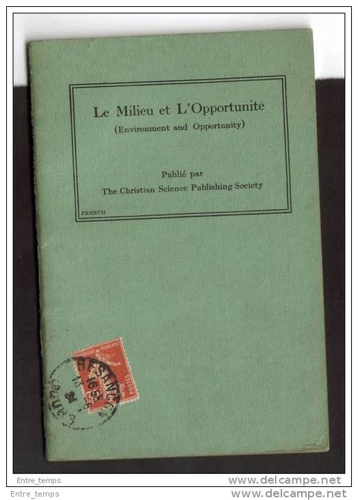 Christian Science Publishing Le Milieu Et L'Opportunité - 1901-1940