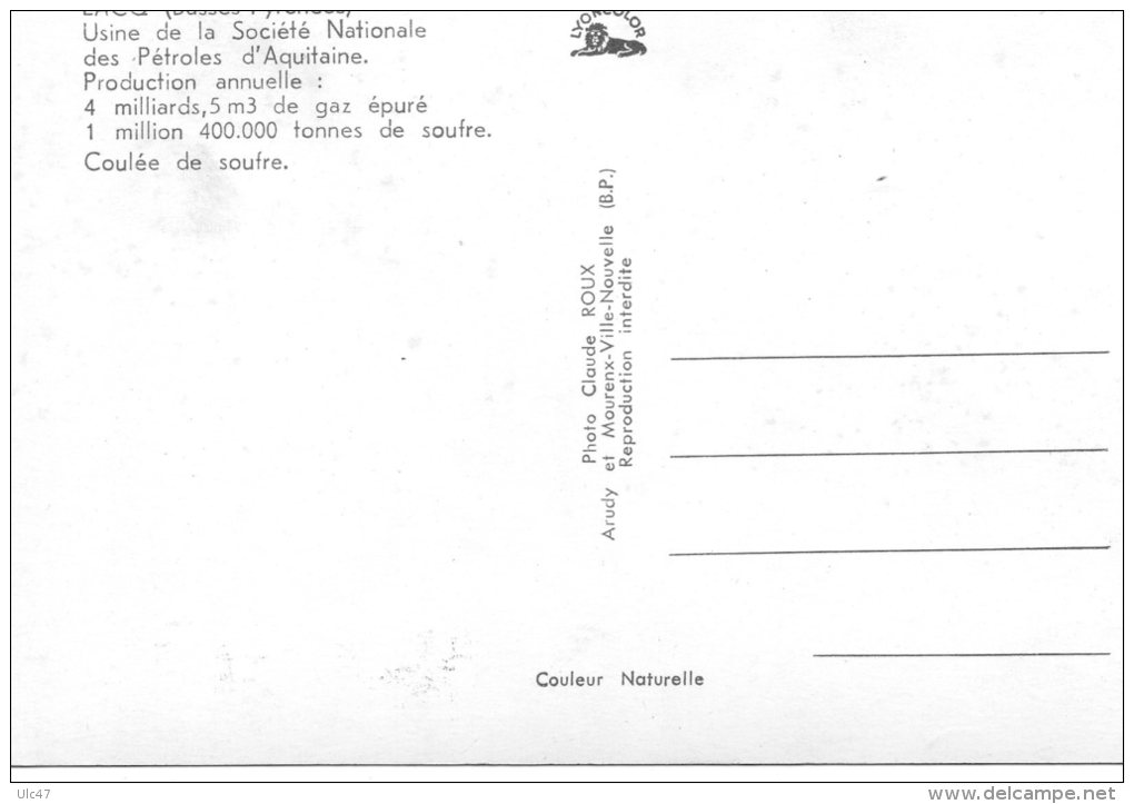 - LACQ. - Usine De La Société Nationale Des Pétroles D'Aquitaines. - Carte Photo, Tbé - Scan Verso - - Lacq