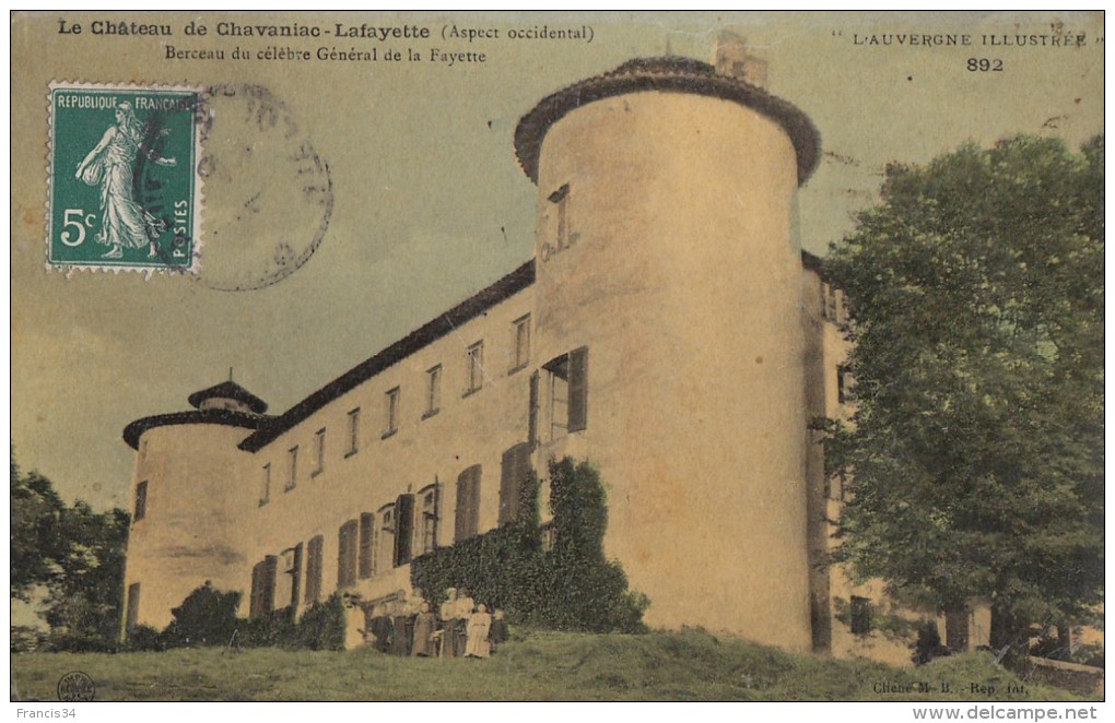 CPA - Chavaniac Lafayette - Le Château ( Aspect Occidental ) - Bureau Du Célèbre Général De La Fayette - Autres & Non Classés