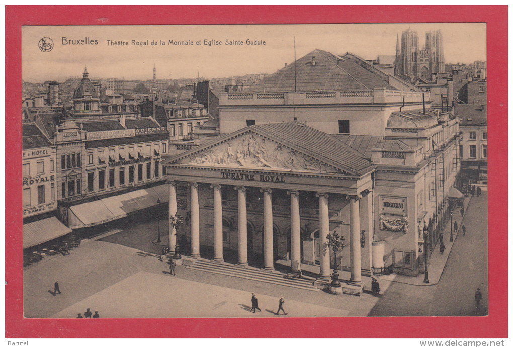 BRUXELLES [Bruxelles ~ Belgique] -->   Théâtre Royal De La Monnaie Et Eglise Sainte Gudule - Monumenti, Edifici