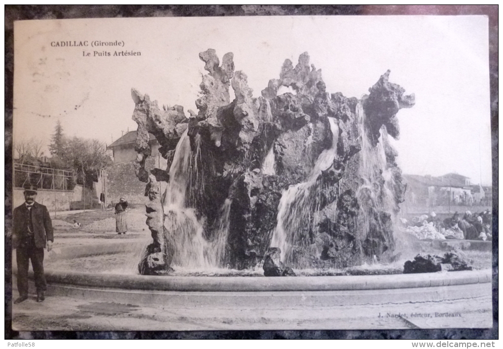 CADILLAC SUR GARONNE (33).LE PUITS ARTESIEN.CIRCULE 1908. - Cadillac