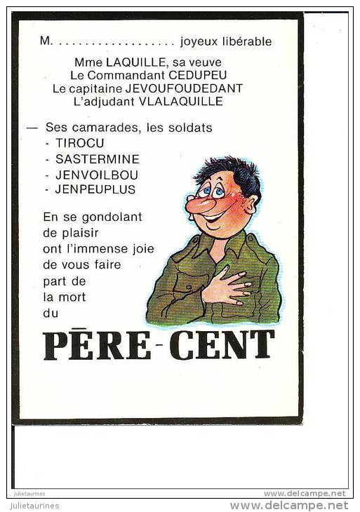 PERE CENT ENFIN MORT  ILLUSTRATION MILITAIRE HUMOUR CPM BON ETAT - Humoristiques