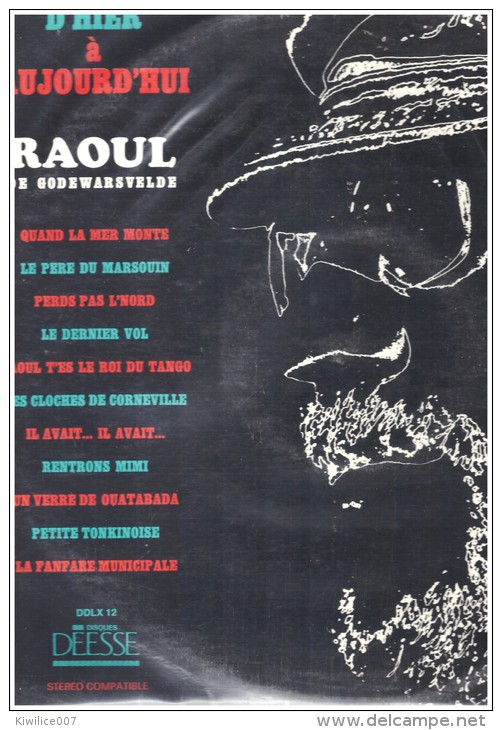 Raoul De Godewaersvelde  D Hier A Aujourd Hui  Vinyl  ..patois Picard Ch Ti Ch Timi Lille - Cómica