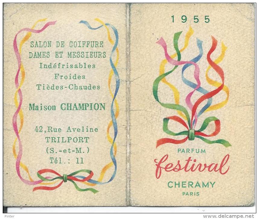 PARFUM FESTIVAL - CHERAMY Paris + Calendrier 1955 à L'intérieur -  (dimension Ouverte 10.5 X 8.5 Cm) - Autres & Non Classés