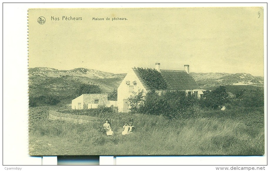 Nos Pêcheurs-Maison De Pêcheurs, CPA De L'éditeur NELS Et Ern.Thill, Bruxelles - Pêche