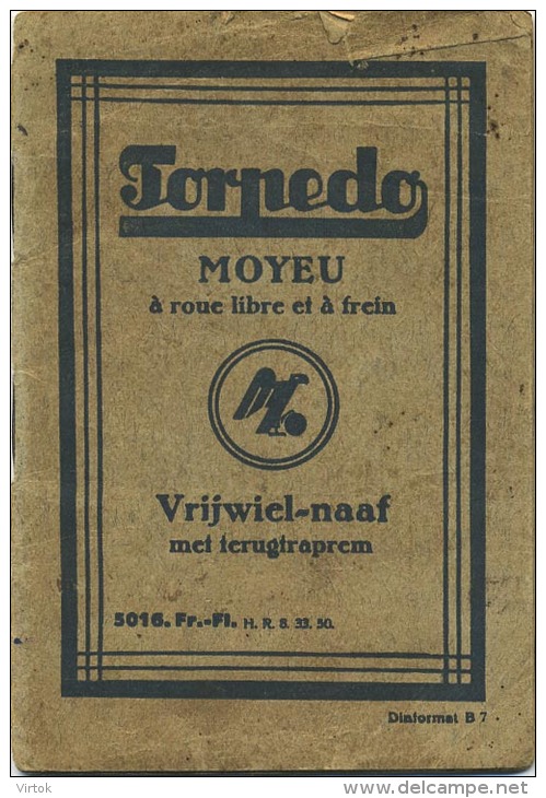 TORPEDO :  Boekje - Livre :  25 Pag Format 12.5 X 8.5 Cm  ( Vrijwiel-naaf )  (  Fietsen - Vélo Info ) Zie Scans - Autres & Non Classés
