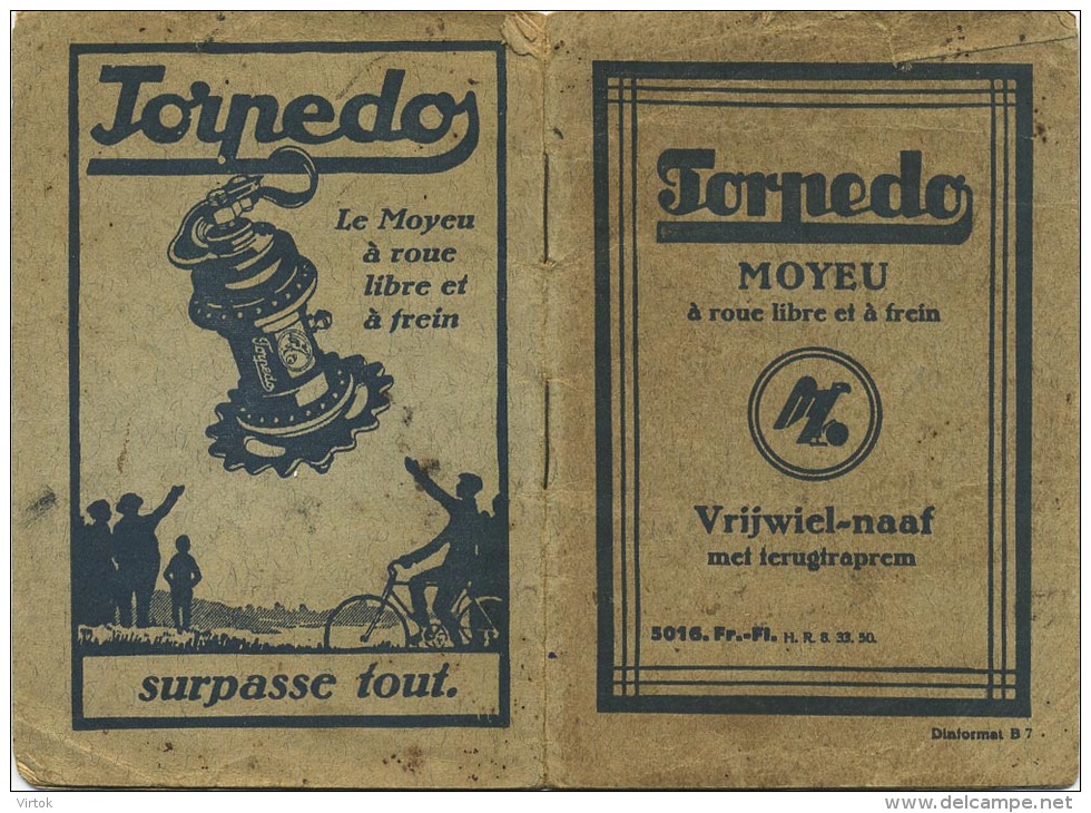 TORPEDO :  Boekje - Livre :  25 Pag Format 12.5 X 8.5 Cm  ( Vrijwiel-naaf )  (  Fietsen - Vélo Info ) Zie Scans - Autres & Non Classés