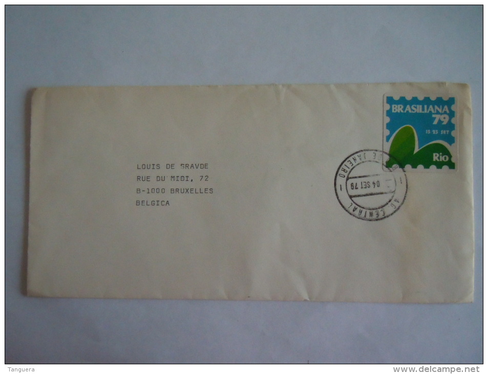 Brazilië Bresil Brasil 1979 Letter Lettre Rio - Bruxelles Cachet De Post Sur Cinderella? Brasiliana 79 - Brieven En Documenten