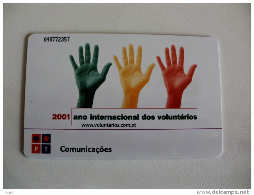 Phonecard/ Telécarte Telecom Card 2001 Ano Internacional Dos Voluntários - 150 Impulsos Portugal Tirage 30000 Ex. - Portugal