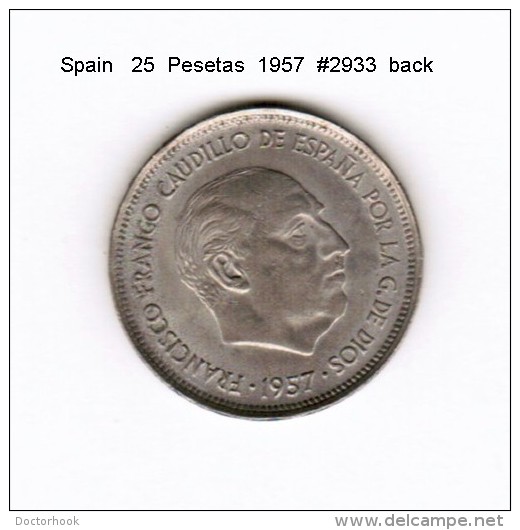 SPAIN    25  PESETAS  1957  (KM # 787) - 25 Pesetas