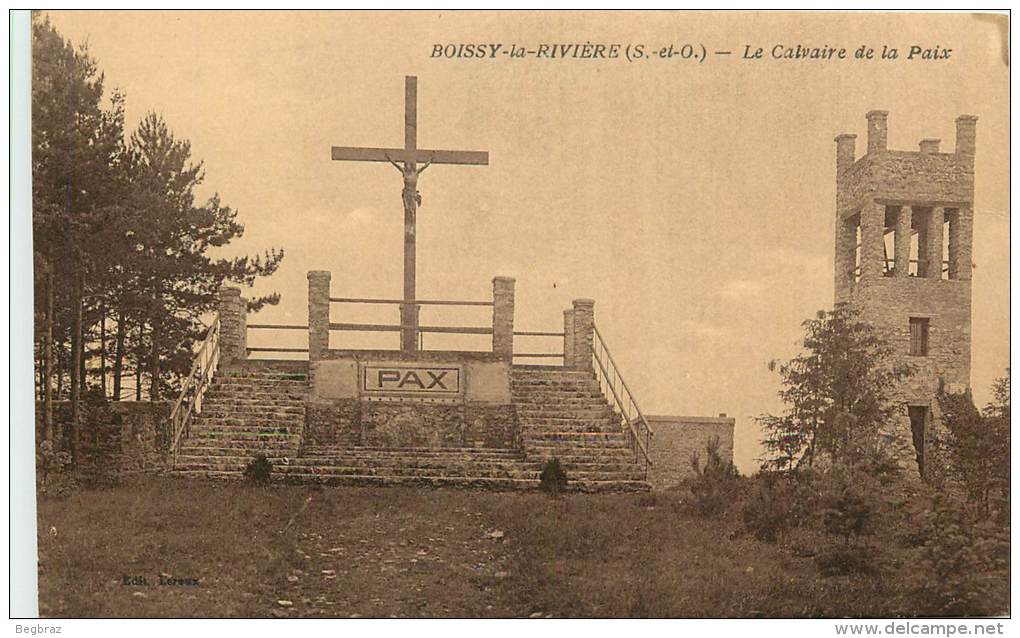 BOISSY LA RIVIERE       CALVAIRE DE LA PAIX - Boissy-la-Rivière