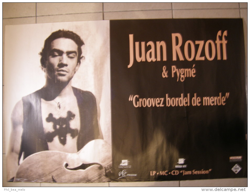 MUSIQUE - AFFICHE CONCERT SORTIE 1er CD - JUAN ROZOFF & PYGME - 116x77cm - Manifesti & Poster