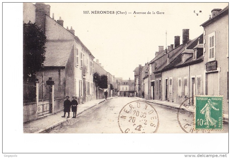 NERONDES - Avenue De La Gare - Nérondes