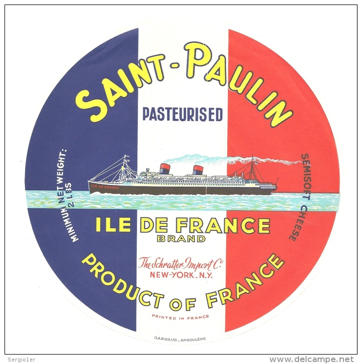 Ancienne Etiquette Fromage  St Paulin  Ile De France  Export New York - Fromage