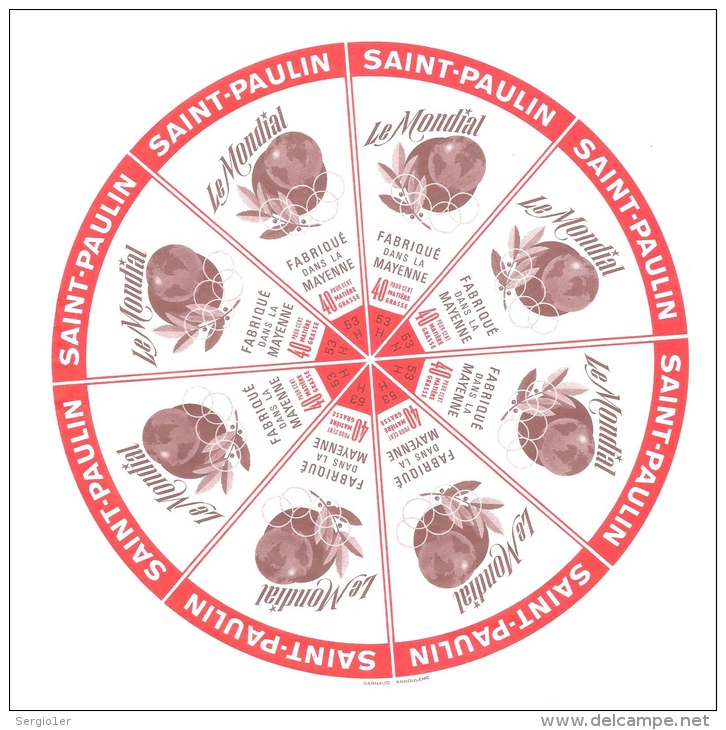 Ancienne Etiquette Fromage  St Paulin  Le  Mondial Fabriqué Dans La Mayenne 53H - Fromage