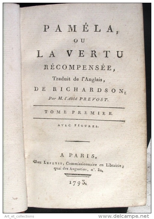 Paméla Ou La Vertu Récompensée / Richardson / Éditions Lepetit En 1793 - 1701-1800