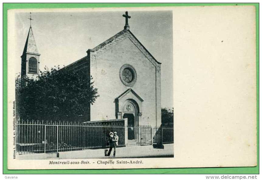 93 MONTREUIL-sous-BOIS - Chapelle Saint-André - Montreuil