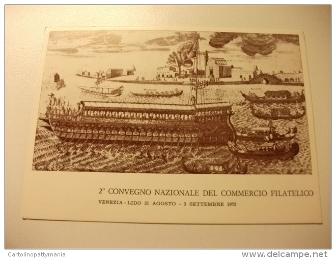 NAVE SHIP FESTA DELLA SENSA  A S. NICOLO DI LIDO VENEZIA LIDO 1973  2° CONVEGNO NAZIONALE DEL COMMERCIO FILATELICO - Chiatte, Barconi