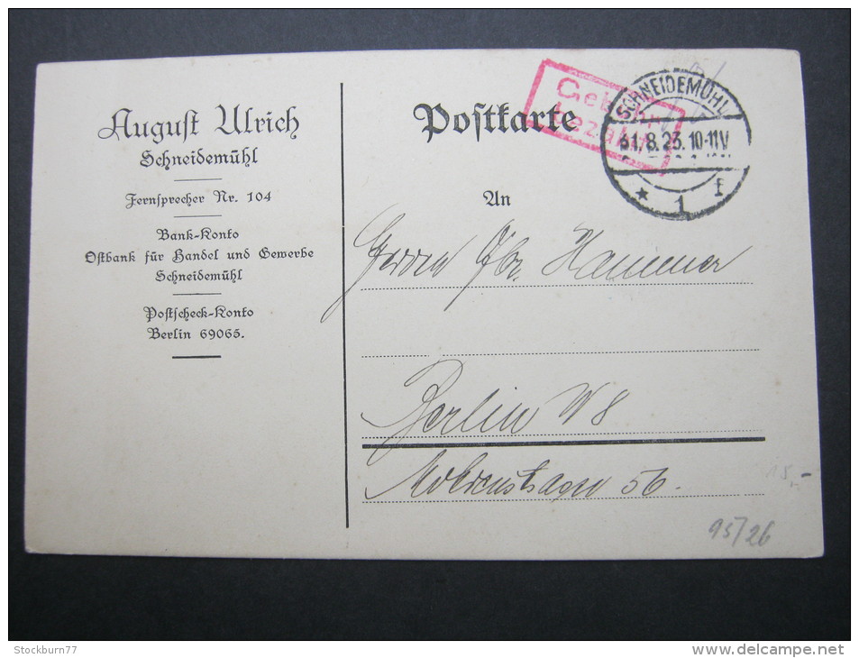 1923, SCHNEIDEMÜHL, Gebühr Bezahlt, Firmenkarte - Covers & Documents
